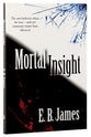 Mortal Insight