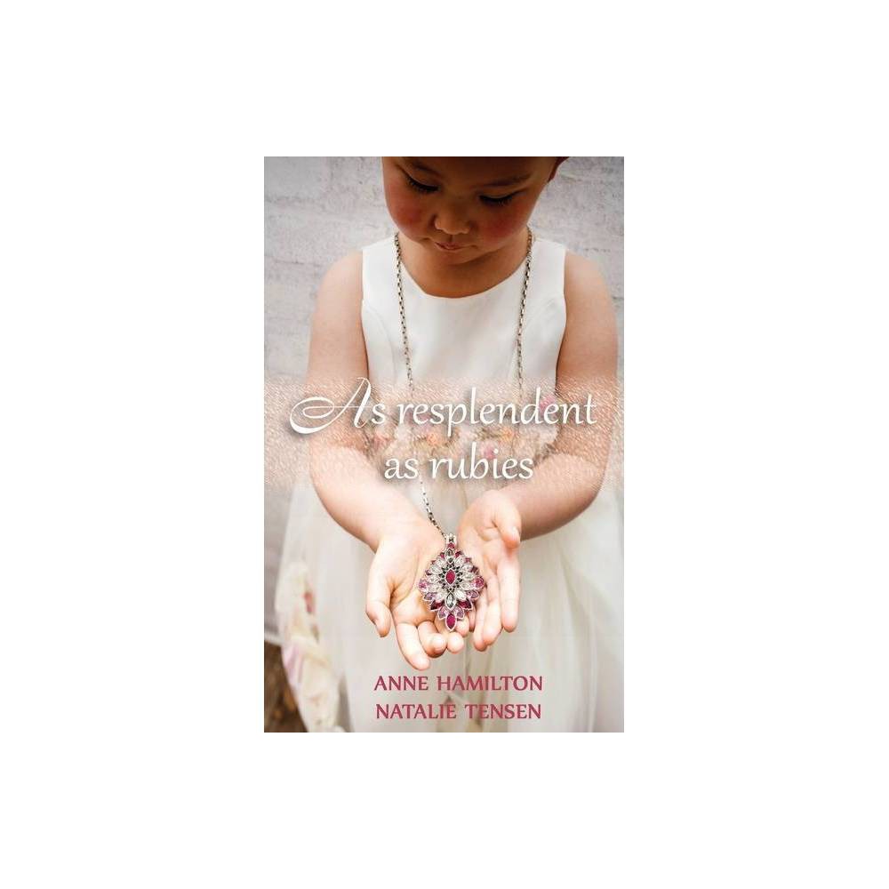 As Resplendent As Rubies: The Mother's Blessing and God's Favour Towards Women (#02 in Jewels Series)