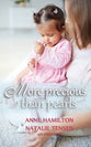 More Precious Than Pearls: The Mother's Blessing and God's Favour Towards Women (With Study Guide)