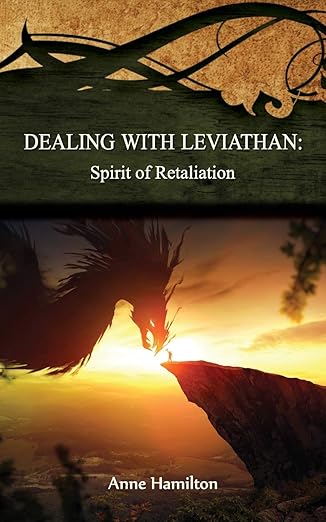Dealing with Leviathan: Spirit of Retaliation  (#05 in Strategies for the Threshold Series)