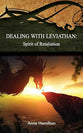 Dealing with Leviathan: Spirit of Retaliation  (#05 in Strategies for the Threshold Series)
