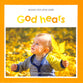 God Hears (Books For Little Ones Series)