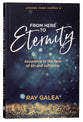 From Here to Eternity: Assurance in the Face of Sin and Suffering, Lessons From Romans 8