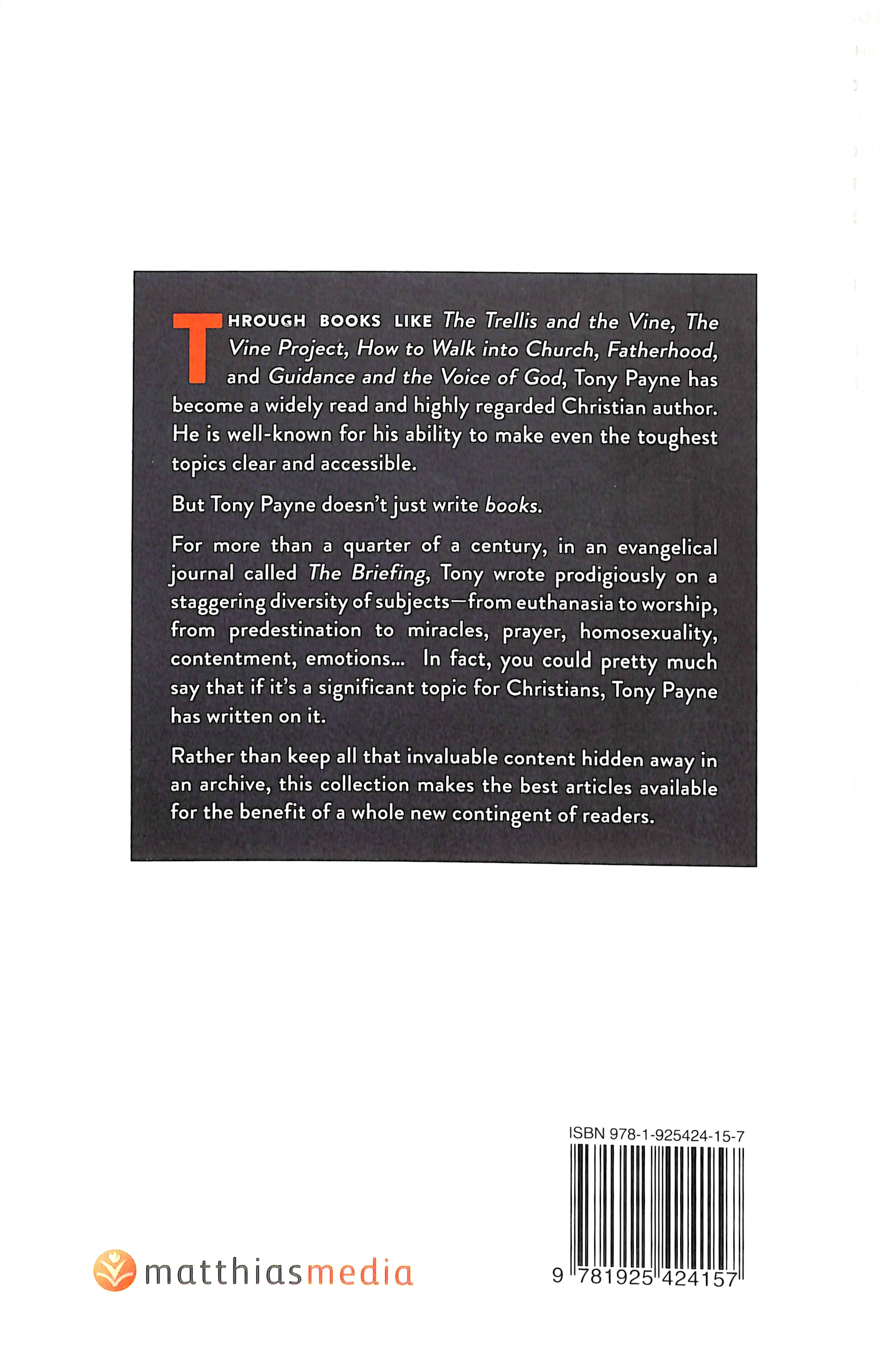 The Tony Payne Collection: The Best Articles From Three Decades of Christian Writing