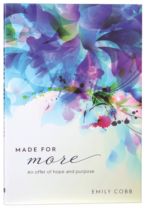 Made For More: An Offer of Hope and Purpose