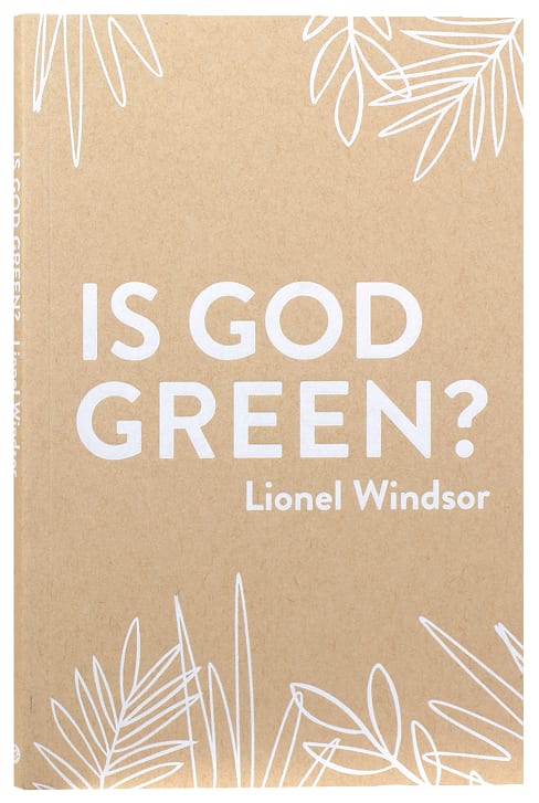 Is God Green?