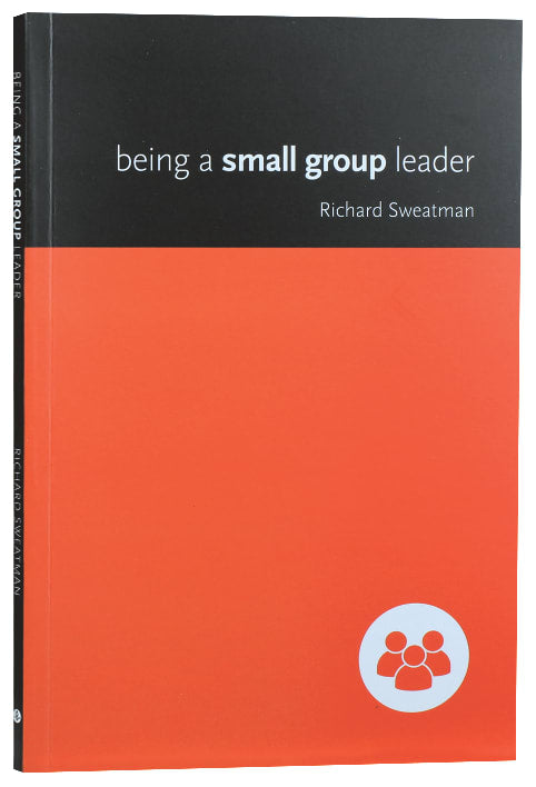 Being a Small Group Leader