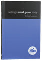 Writing a Small Group Study