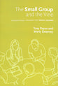 The Small Group and the Vine (Workbook): Foundational Training For Group Leaders