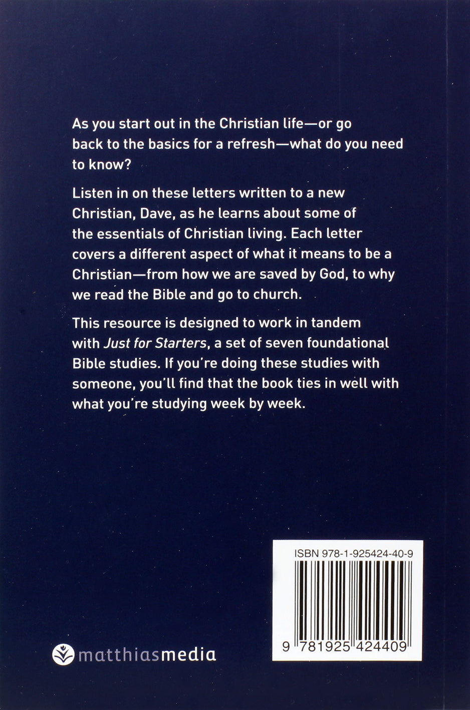 Just Starting Out: Seven Letters to a New Christian