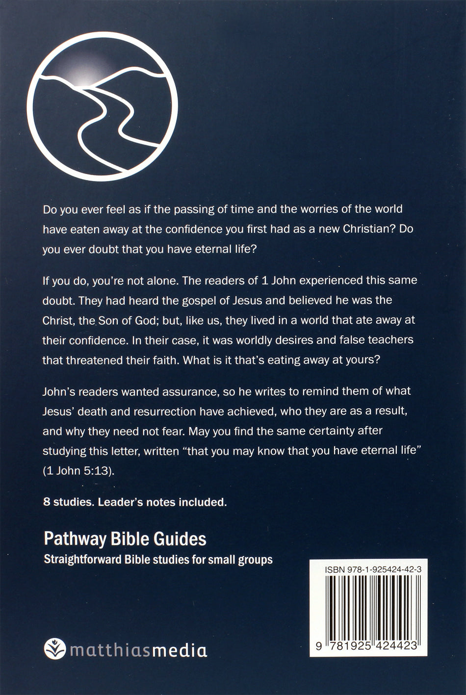 That You May Know - 1 John (Pathway Bible Guides Series)