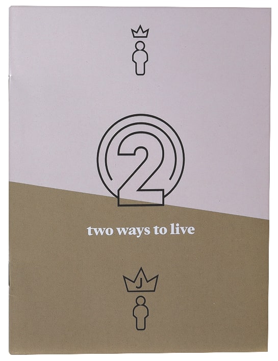 Two Ways to Live: The Choice We All Face (2021)