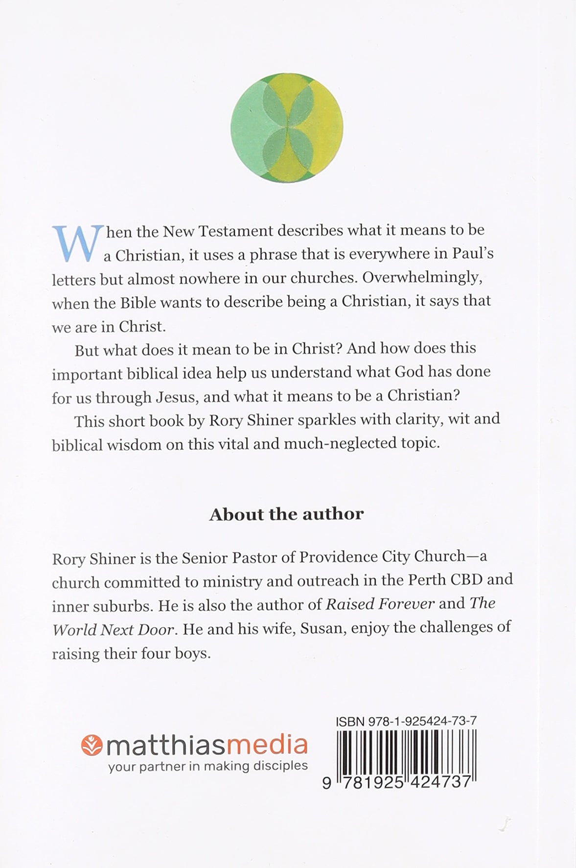 One Forever: The Transforming Power of Being in Christ (Guidebooks For Life Series)
