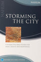 Storming the City : 4 Interactive Bible Studies For Small Groups and Individuals (Nahum) (Interactive Bible Study Series)