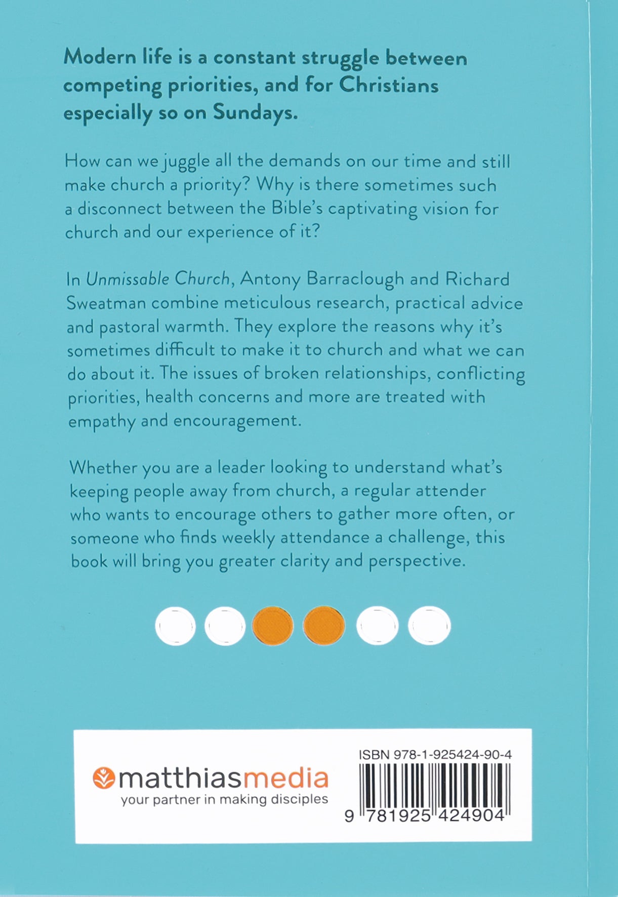 Unmissable Church: Why You Need Church and Church Needs You