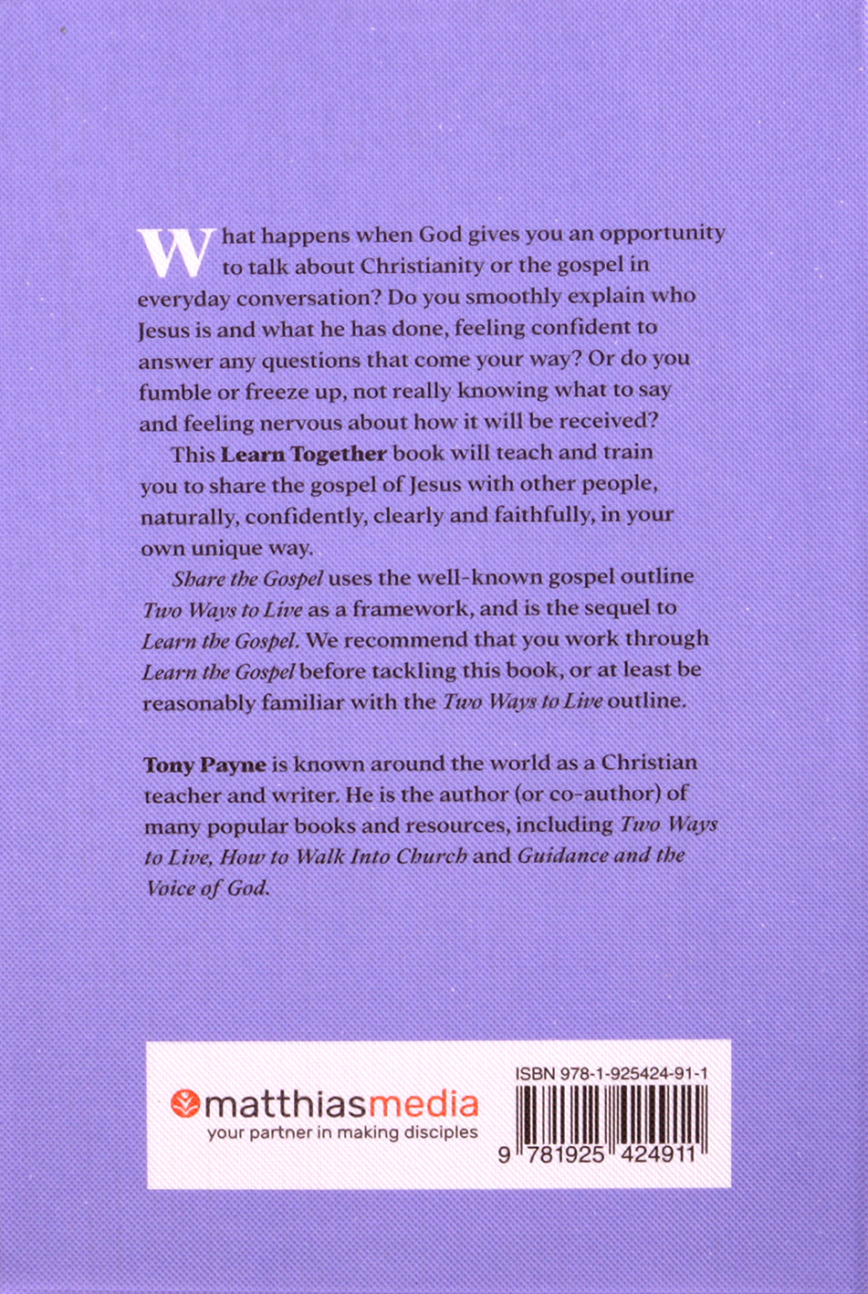 Share the Gospel: Build Your Skill and Confidence in Talking About Jesus