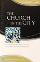 The Church in the City (1 Corinthians) (Interactive Bible Study Series)