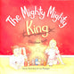 The Mighty, Mighty King Christmas Book