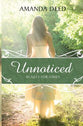 Unnoticed: Beauty For Ashes