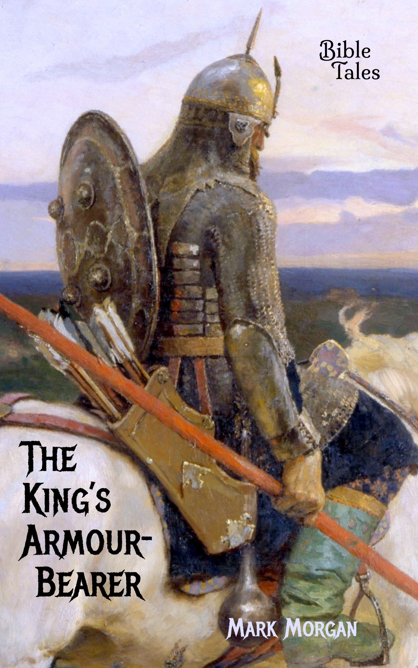 The King's Armour-Bearer