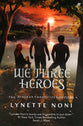 We Three Heroes (Medoran Chronicles Series)