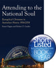 Attending to the National Soul: 1914-2014 (#02 in Evangelical Christians In Australian History Series)