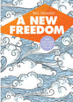 A New Freedom: How God's Word Equips You For Life