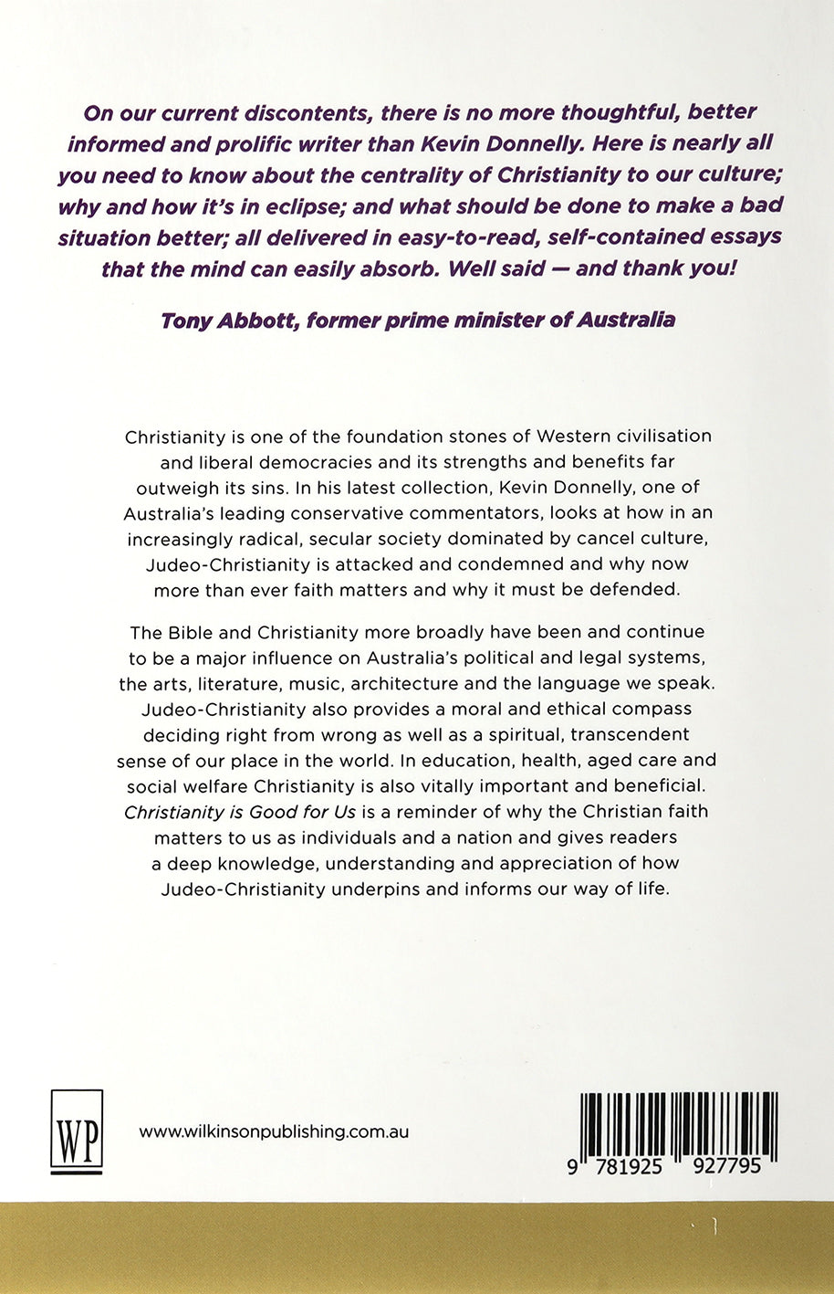 Christianity is Good For Us: Why Faith Matters