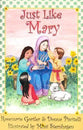 Just Like Mary