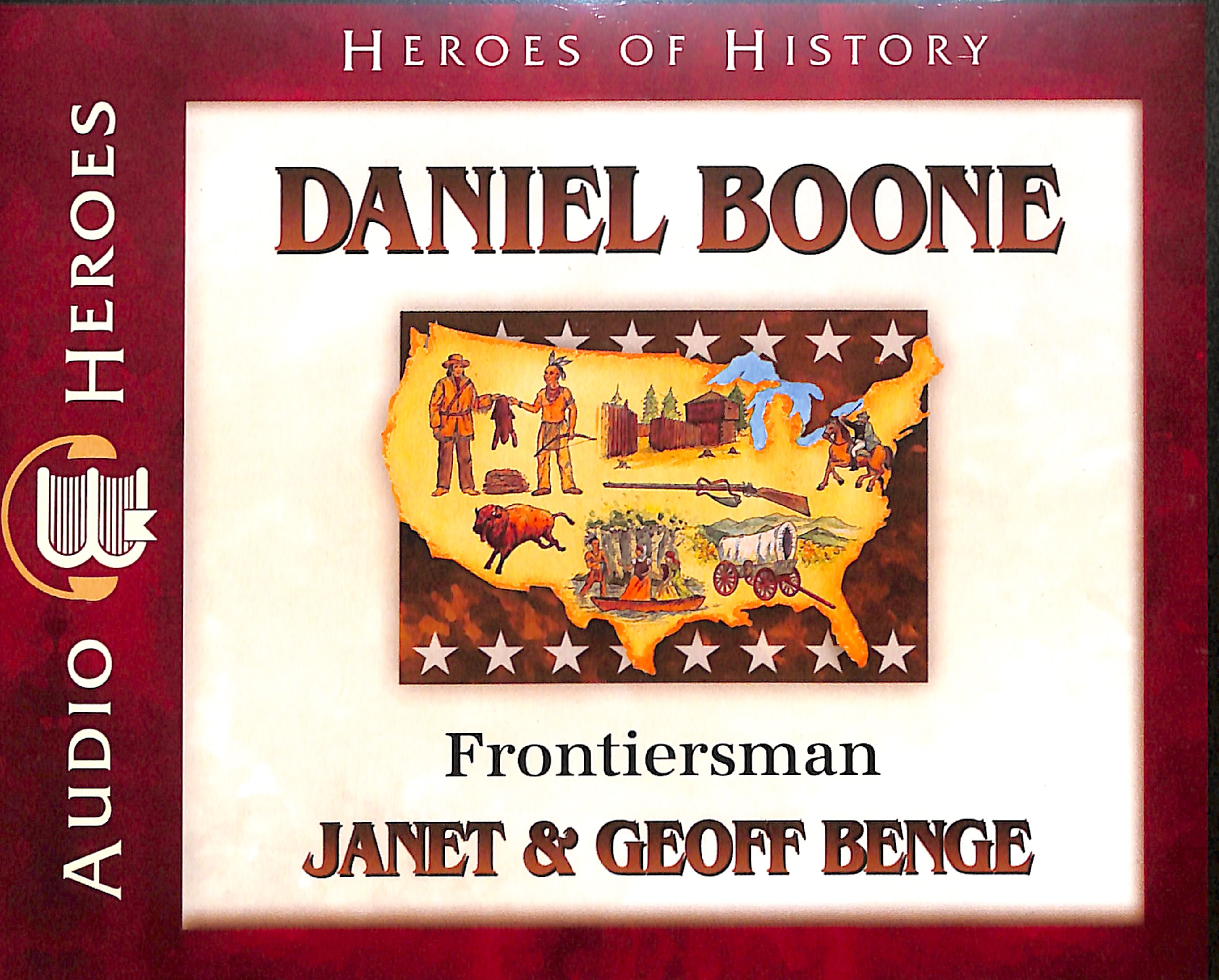 Daniel Boone - Frontiersman (Unabridged, 4 CDS) (Heroes Of History Series)