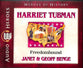 Harriet Tubman - Freedom Bound (Unabridged, 4 CDS) (Heroes Of History Series)