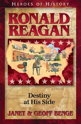 Ronald Reagan (Christian Heroes Then & Now Series)