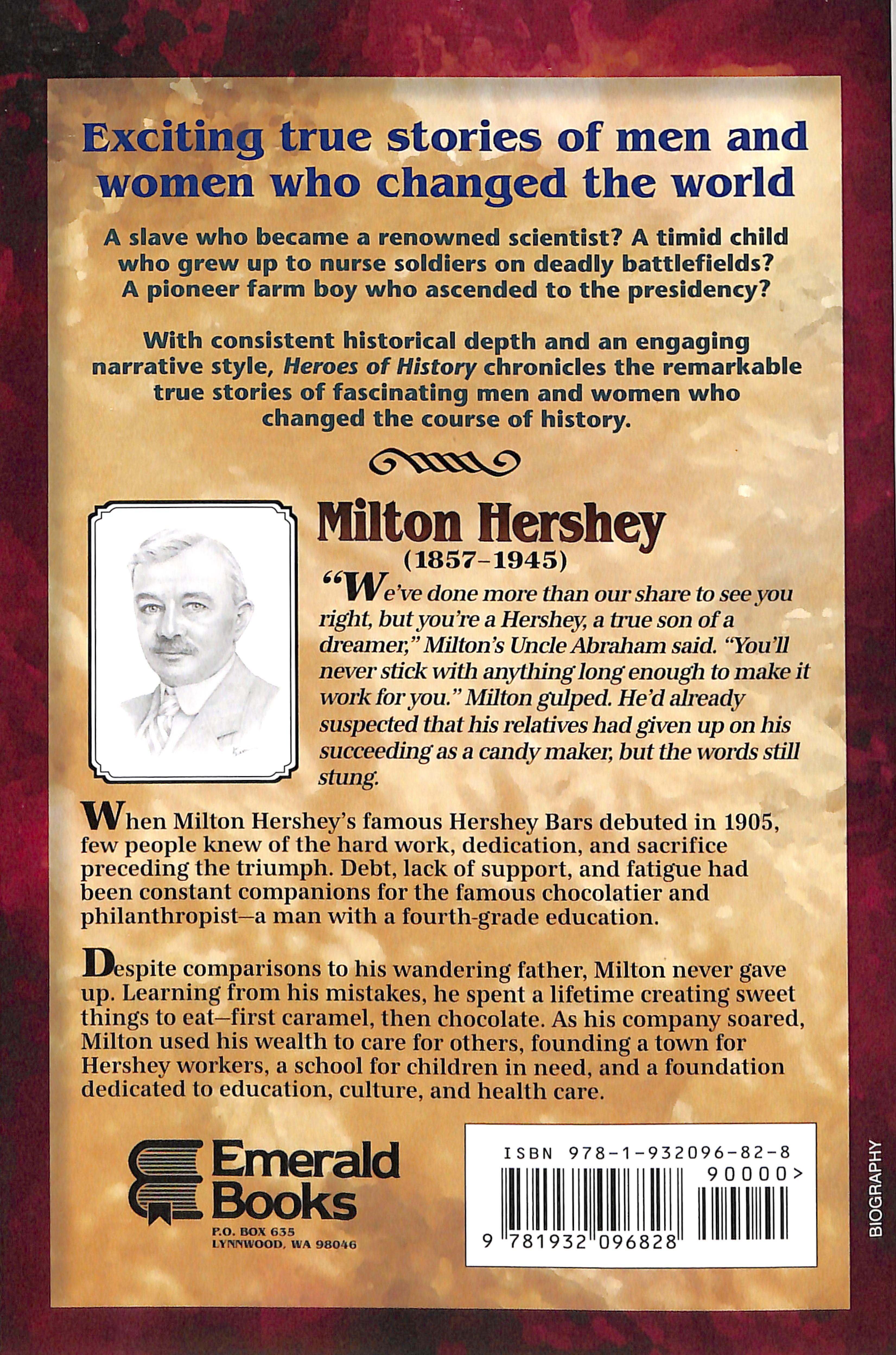Milton Hershey - More Than Chocolate (Heroes Of History Series)