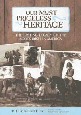 Our Most Priceless Heritage