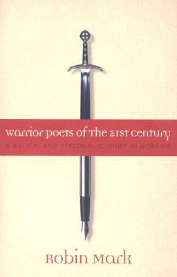 Warrior Poets of the 21St Century