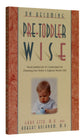 On Becoming: Pre-Toddler Wise