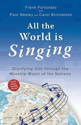 All the World is Singing (Includes Music Cd)
