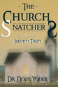 The Church Snatchers