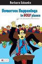 Humorous Happenings in Holy Places