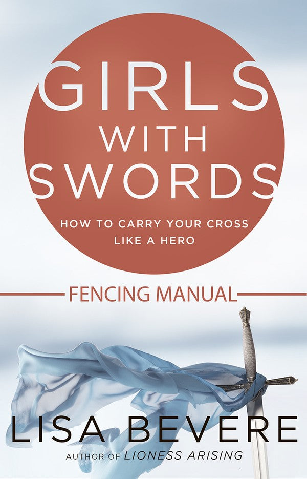 Girls With Swords Fencing Manual (Workbook)
