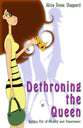 Dethroning the Queen