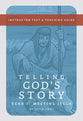 Telling God's Story: Year One