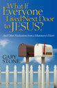 What If Everyone Lived Next Door to Jesus?