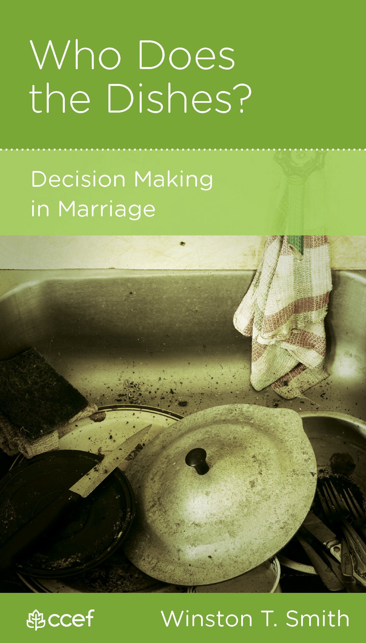 Who Does the Dishes? (Marriage Mini Books Series)