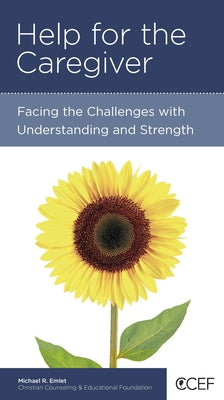 Help For the Caregiver (Personal Change Minibooks Series)