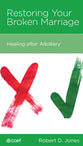 Restoring Your Broken Marriage (Marriage Mini Books Series)