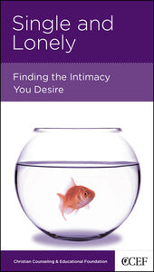 Single and Lonely (Mini Books For Singles Series)