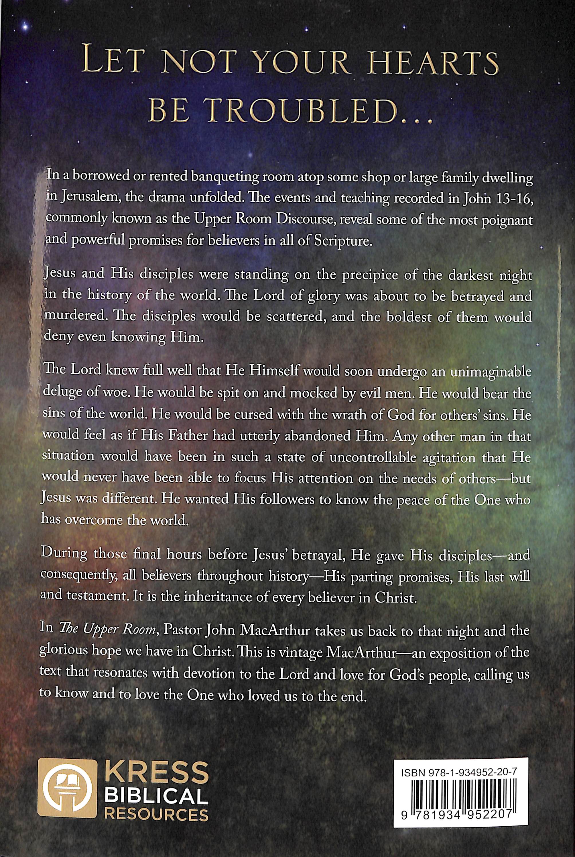 The Upper Room: Jesus' Parting Promises For Troubled Hearts