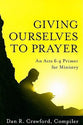 Giving Ourselves to Prayer