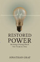 Restored Power: Becoming a Praying Church One Tweak At a Time